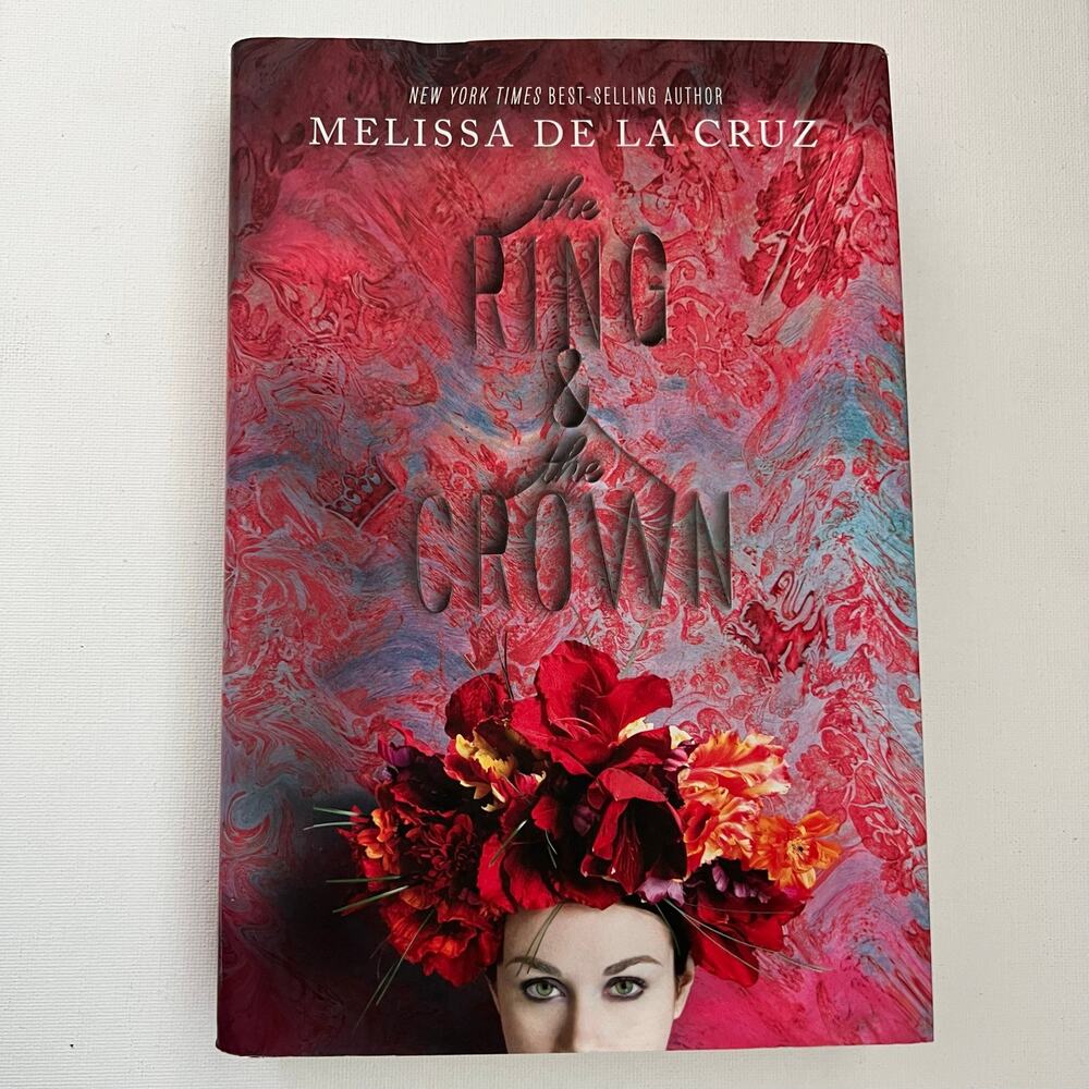 The Ring & The Crown by Melissa de la Cruz Hardcover Book